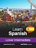 Learn Spanish - Level 6: Lower Intermediate Audio Course [Download]