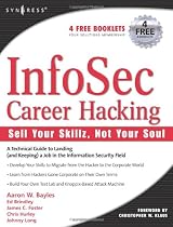 InfoSec Career Hacking: Sell Your Skillz, Not Your Soul