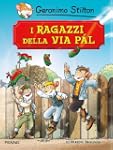I ragazzi della via P�l di Ferenc Moln�r