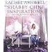 Rachel Ashwell's Shabby Chic Inspirations