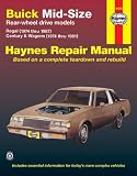 Buick Mid-size Rear Wheel Drive Models: 1974 Thru 1987 V6 and V8 Regal, Cenury, Wagons (Haynes Manuals)