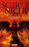 Scar Night: Die Kettenwelt-Chroniken