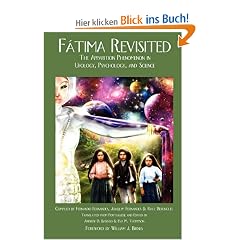 Fatima Revisited: The Apparition Phenomenon in Ufology, Psychology, and Science