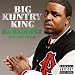 Big Kuntry King - Da Baddest [Feat. Trey Songz]