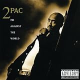 Me Against The Worldby 2Pac