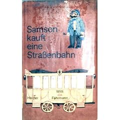 Samson kauft eine Stra�enbahn [schwarz-wei� illustriert]