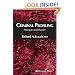Criminal Profiling: Principles and Practice
