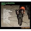 Dirty And Beautiful Volume 2