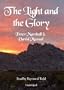 The Light and the Glory: Library Edition