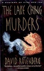 The Lake Ching Murders: A Mystery of Fire and Ice