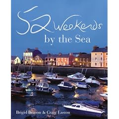 52 Weekends by the Sea by Brigid Benson & Craig Easton