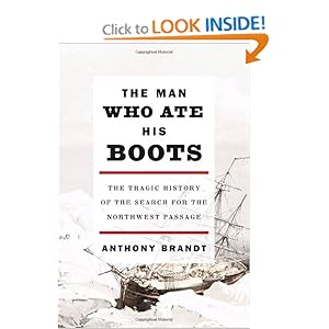 The Man Who Ate His Boots - Anthony Brandt