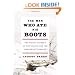 The Man Who Ate His Boots: The Tragic History of the Search for the Northwest Passage