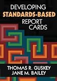 Developing Standards-Based Report Cards