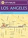 City Walks: Los Angeles: 50 Adventures on Foot