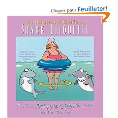 An Illustrated Guide to Shark Etiquette: The Third Sherman's Lagoon Collection