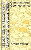 Computational Geomechanics (Theory and Applications of Transport in Porous Media)