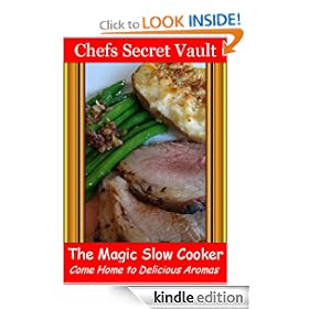 The Magic Slow Cooker - Come Home to Delicious Aromas