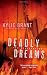 Books : Deadly Dreams (The Mindhunters)