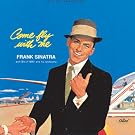Come Fly with Me [Vinyl]