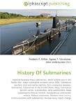 History Of Submarines: Imperial Japanese Navy submarines, Allied submarines in the Pacific War, Major submarine incidents since 2000, Submarine warfare, Anti-submarine warfare, Anti-submarine weapon
