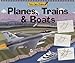 Search : You Can Draw -- Planes, Trains & Boats (You Can Draw (Publications Intl))