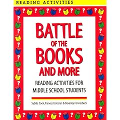 Battle of the Books and More: Reading Activities for Middle School Students