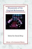 Documents of the English Reformation