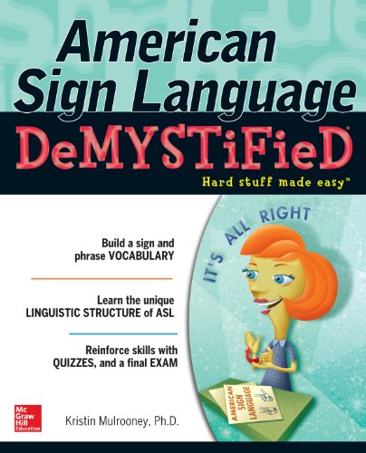American Sign Language Demystified