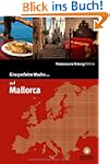 Eine perfekte Woche... auf Mallorca