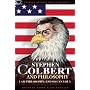 Stephen Colbert and Philosophy: I Am Philosophy (And So Can You!) (Popular Culture and Philosophy)