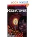 Conversations with Nostradamus: His Prophecies Explained, Vol. 2 (Revised and Addendum)