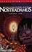 Conversations with Nostradamus: His Prophecies Explained, Vol. 2 (Revised and Addendum) Conversations with Nostradamus: His Prophecies Explained, Vol. 2 (Revised and Addendum)