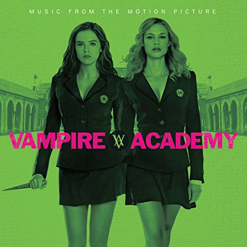 Vampire Academy Various Artists