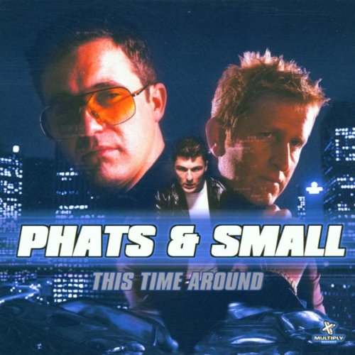 Phats & Small - Change Lyrics - Zortam Music