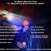 10 Short Stories from '31 Horrifying Tales from the Dead' | [Drac Von Stoller]