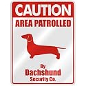 CAUTION " AREA PATROLLED BY DACHSHUND SECURITY CO. " PARKING SIGN DOG
