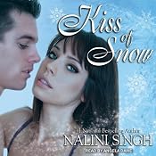 Kiss of Snow: Psy-Changeling Series, Book 10 | [Nalini Singh]