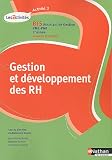 Gestion et développement des Ressources humaines BTS Assistant de gestion PME-PMI 2e année : A3