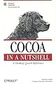 Cocoa in a Nutshell (In a Nutshell (O'Reilly))
