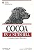 Books : Cocoa in a Nutshell: A Desktop Quick Reference (In a Nutshell (O'Reilly))