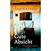 Gute Absicht
