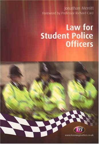City Travel Guides Discounted  Books : Law for Student Police Officers (Practical Policing Skills)