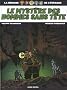 La Brigade de l'�trange, Tome 3 : Le myst�re des hommes sans t�te