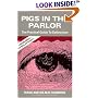 Pigs in the Parlor