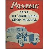 1954 PONTIAC Heating Vent Air Condition Shop Manual by Pontiac