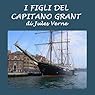I figli del Capitano Grant [The Children of Captain Grant]