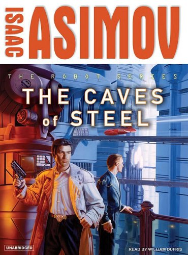 Buy  - The Caves of Steel (Robot) by Isaac Asimov