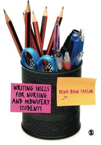 Writing Skills for Nursing and Midwifery Students 1st Edition by Taylor, Dena Bain (2012) Paperback