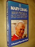 Man from a far country : a portrait of Pope John Paul II